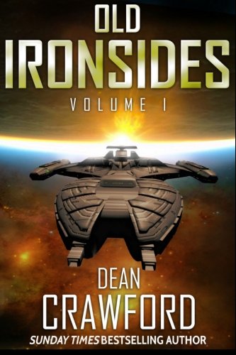 9781523946082: Old Ironsides: Volume 1