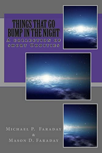9781523951604: Things that go bump in the night: A collection of short Oddities