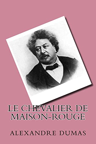 9781523952076: Le chevalier de Maison-Rouge