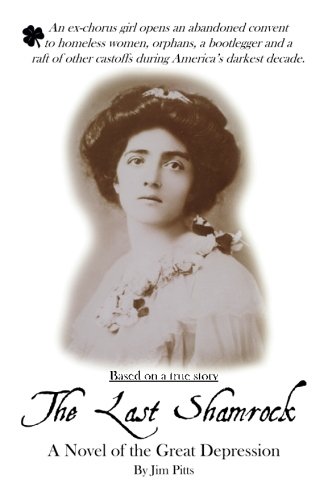 Imagen de archivo de The Last Shamrock: A novel of the Great Depression a la venta por HPB-Red