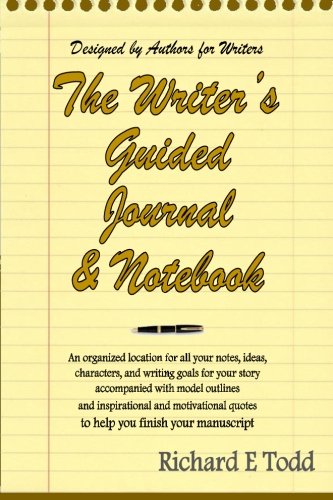 Beispielbild fr Writers Guided Journal & Notebook: An organized location for all your notes, ideas, characters, and writing goals for your story accompanied with . quotes to help you finish your manuscript zum Verkauf von Half Price Books Inc.