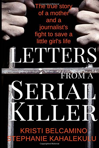 Stock image for Letters from a Serial Killer for sale by Books From California