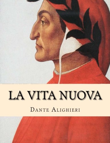 Beispielbild fr La Vita Nuova zum Verkauf von medimops