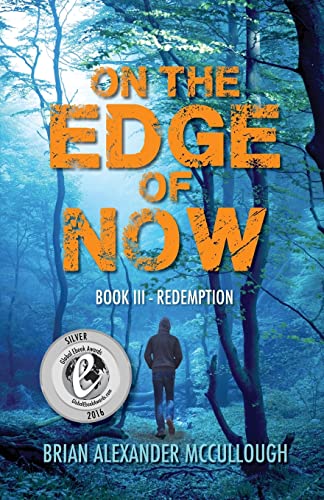 Stock image for On the Edge of Now: Book III -- Redemption for sale by Lucky's Textbooks