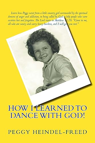 Beispielbild fr How I Learned to Dance With God! zum Verkauf von Wonder Book