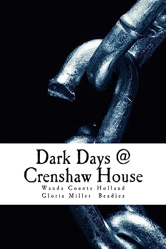 Imagen de archivo de Dark Days @ Crenshaw House a la venta por BooksRun