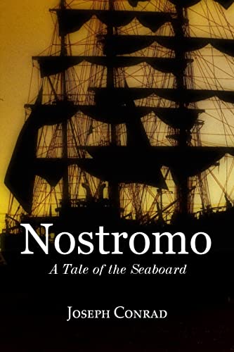 9781523974160: Nostromo: A Tale of the Seaboard