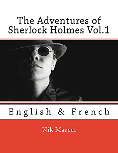 Beispielbild fr The Adventures of Sherlock Holmes Vol.1: English & French: Volume 1 zum Verkauf von AwesomeBooks