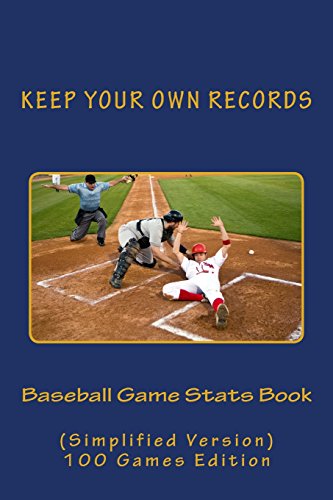 Stock image for Baseball Game Stats Book: Keep Your Own Records (Simplified Version) for sale by ThriftBooks-Dallas