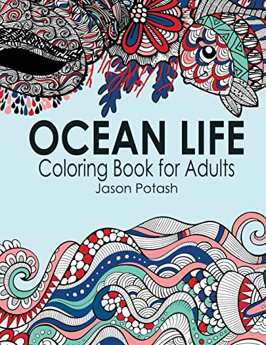 Imagen de archivo de Ocean Life Coloring Book For Adults (The Stress Relieving Adult Coloring Pages) a la venta por Decluttr