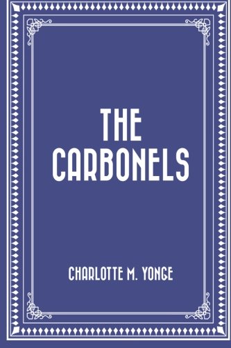 9781523983971: The Carbonels