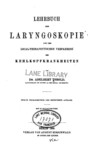 9781523984626: Lehrbuch der Laryngoskopie und des local-therapeutischen Verfahrens bei Kehlkopfkrankheiten