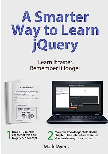 Imagen de archivo de A Smarter Way to Learn jQuery: Learn it faster. Remember it longer. a la venta por Decluttr