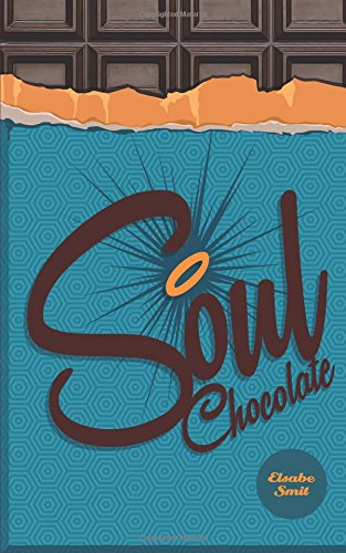 Beispielbild fr Soul Chocolates zum Verkauf von Lucky's Textbooks