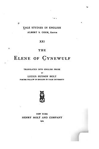 Stock image for The Elene of Cynewulf for sale by Lucky's Textbooks