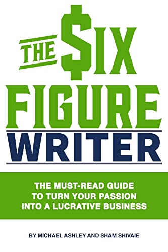 Stock image for The Six-Figure Writer for sale by Bookmans