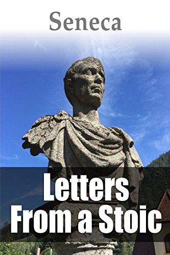 9781523992928: Letters From A Stoic: Volume 3 (Visionary Classics)