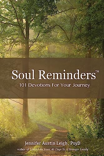 Stock image for Soul Reminders: 101 Devotions For Your Journey for sale by THE SAINT BOOKSTORE