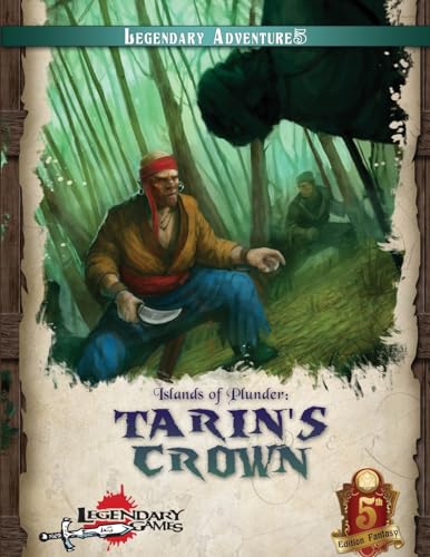9781523994724: Islands of Plunder: Tarin's Crown (5E) (Islands of Plunder (5E))