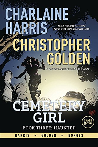 Stock image for Charlaine Harris Cemetery Girl Book Three: Haunted Signed Edition for sale by GoldenWavesOfBooks