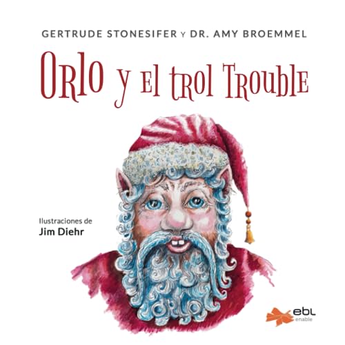 Stock image for Orlo y el trol Trouble (Spanish Edition) for sale by Lucky's Textbooks
