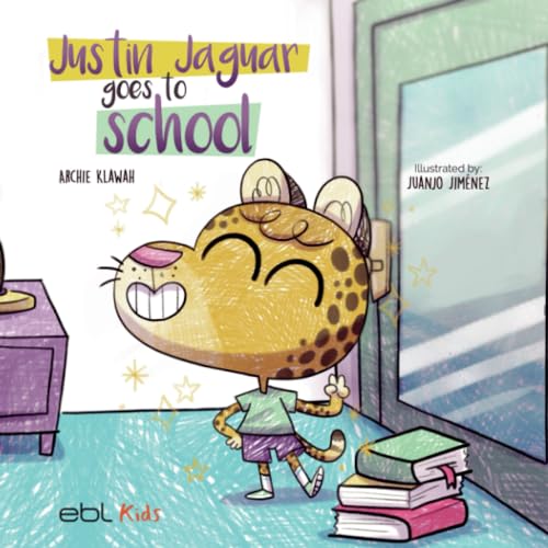 Beispielbild fr Justin Jaguar Goes to School zum Verkauf von GreatBookPrices