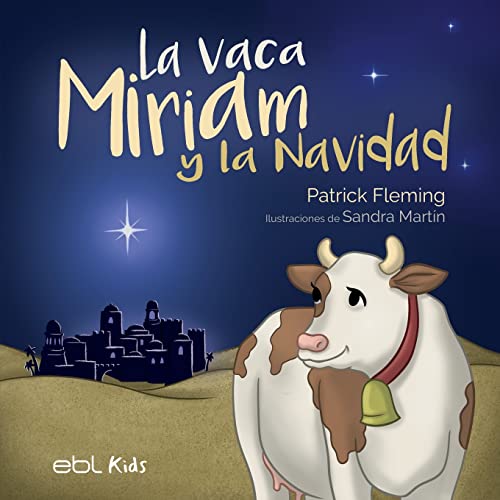 9781524318642: La vaca Miriam y la Navidad
