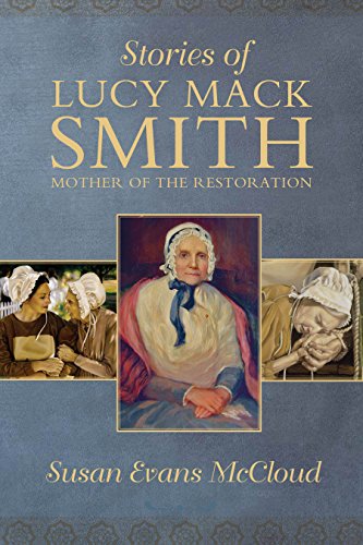 Stock image for Stories of Lucy Mack Smith for sale by Jenson Books Inc