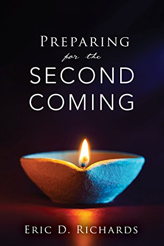 Stock image for Preparing for the Second Coming for sale by Jenson Books Inc