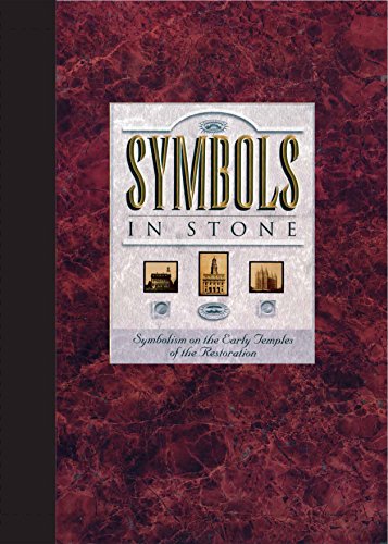 9781524404178: Symbols in Stone: Symbolism on the Early Temples of the Restoration