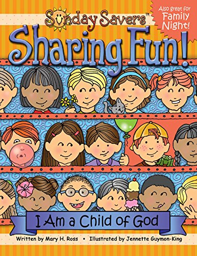 Imagen de archivo de Sunday Savers, Sharing Fun: I Am a Child of God a la venta por ThriftBooks-Dallas