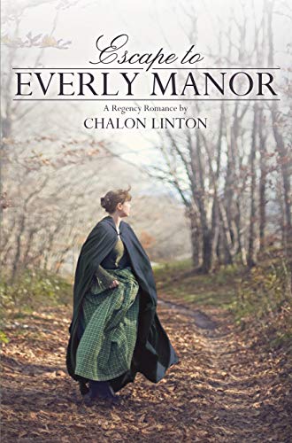 Beispielbild fr Escape to Everly Manor zum Verkauf von Jenson Books Inc