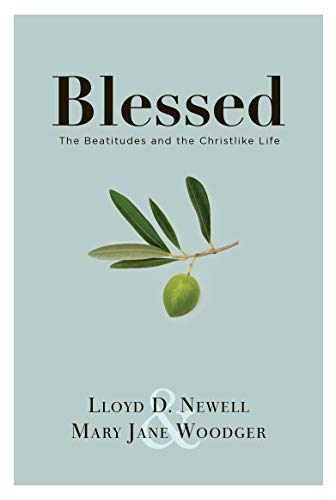 Imagen de archivo de Blessed: The Beatitudes and the Christlike Life a la venta por ThriftBooks-Atlanta