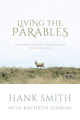 Stock image for Living the Parables for sale by Wonder Book