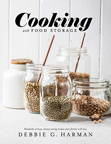 Imagen de archivo de Cooking With Food Storage. a la venta por Orrin Schwab Books