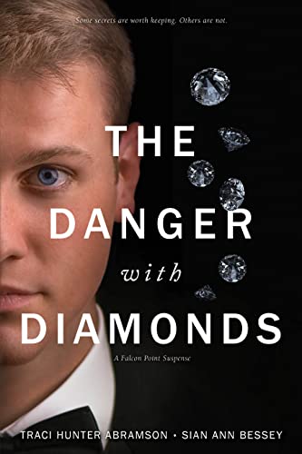 Stock image for The Danger with Diamonds for sale by HPB-Diamond