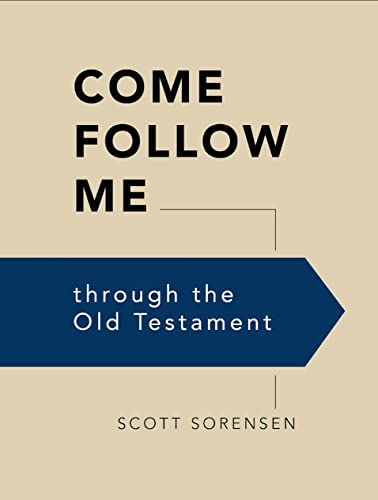 Stock image for Come Follow Me through the Old Testament for sale by Jenson Books Inc