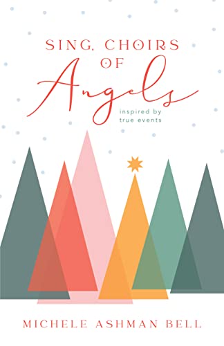 Beispielbild fr Sing Choirs of Angels zum Verkauf von Jenson Books Inc