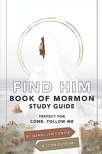 Stock image for Find Him: Book of Mormon Study Guide for sale by -OnTimeBooks-