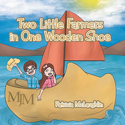 Beispielbild fr Two Little Farmers in One Wooden Shoe zum Verkauf von Better World Books