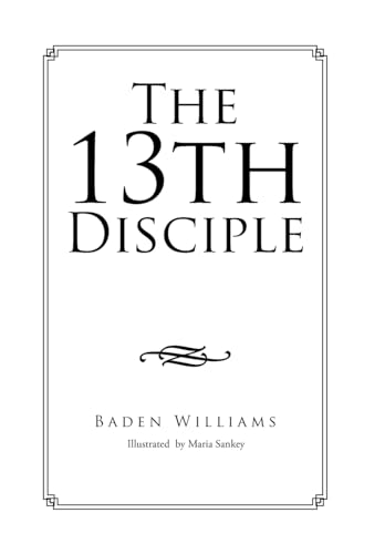 Stock image for The 13th Disciple for sale by PBShop.store US