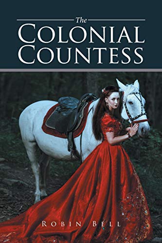 Stock image for The Colonial Countess for sale by Better World Books
