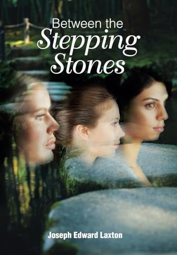 Stock image for Between the Stepping Stones for sale by Lucky's Textbooks