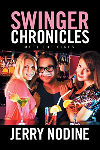 Stock image for Swinger Chronicles for sale by Lucky's Textbooks