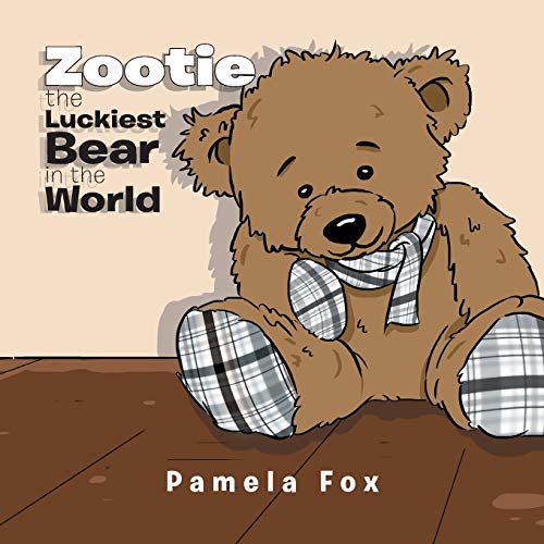 Stock image for Zootie the Luckiest Bear in the World for sale by PBShop.store US