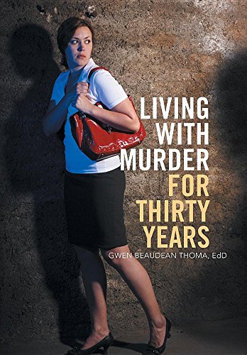 9781524559175: Living with Murder for Thirty Years