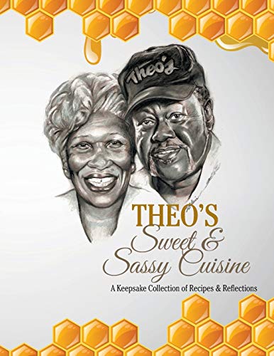 9781524559502: Theo's Sweet & Sassy Cuisine