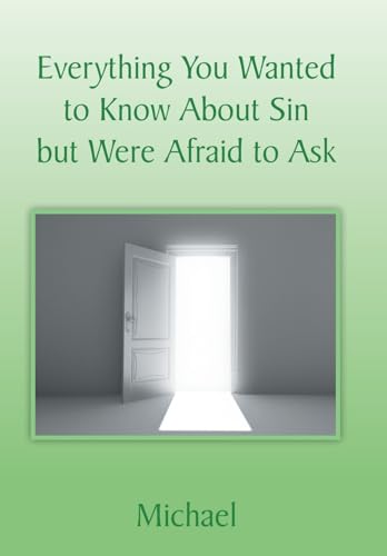 Stock image for Everything You Wanted to Know About Sin but Were Afraid to Ask for sale by Lucky's Textbooks