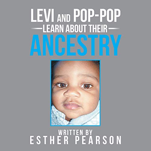 Stock image for Levi and Pop-Pop Learn About Their Ancestry for sale by Chiron Media