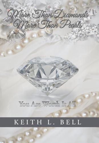 Immagine stock per More Than Diamonds, More Than Pearls: You Are Worth It All
